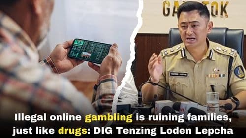 Illegal online gambling is ruining families, just like drugs : DIG Tenzing Loden Lepcha